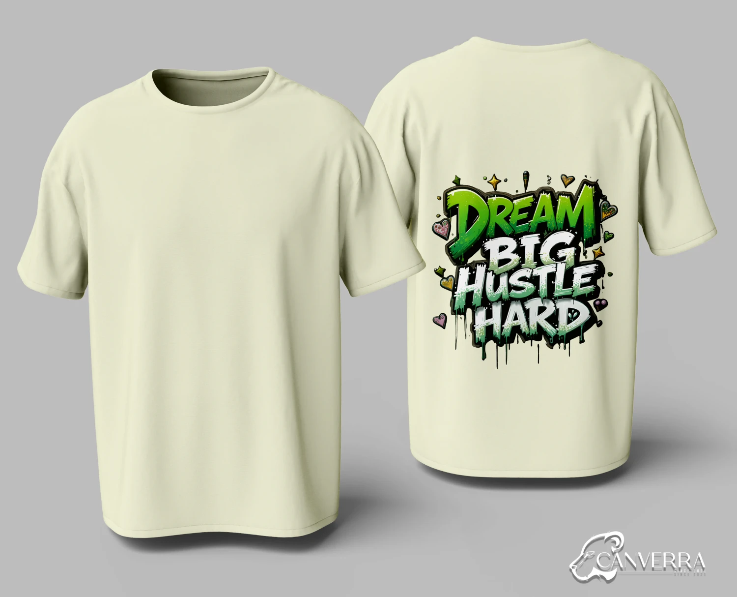 "Dream Big Hustle Hard" Graffiti Streetwear T-shirt