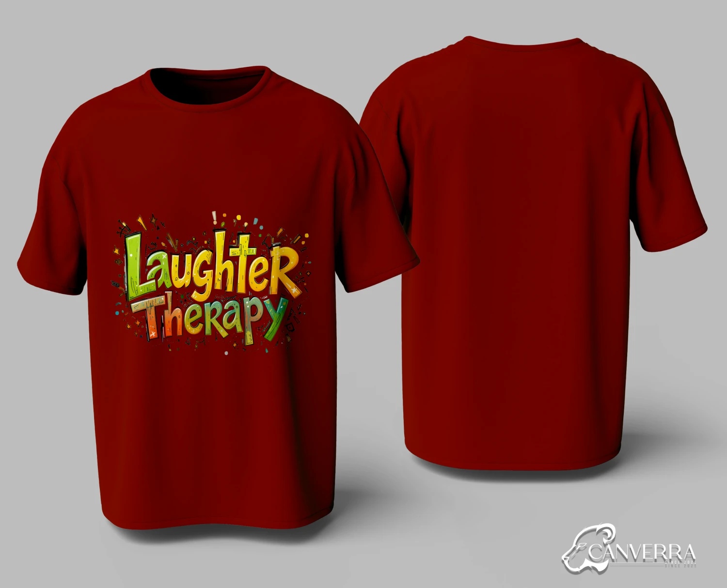 Laughter Therapy | Positive Vibe T-Shirt