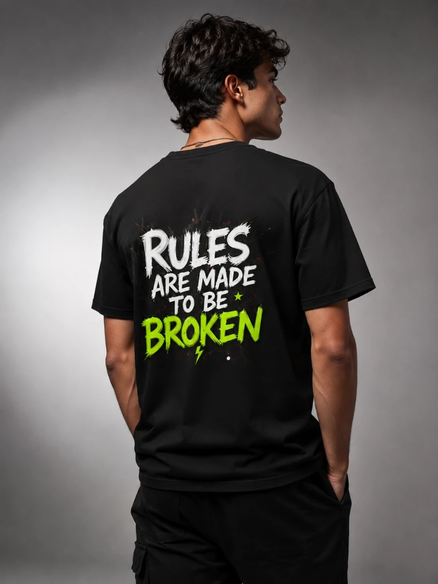 Rules Are Made To Be Broken t-shirt | Edgy Back Print
