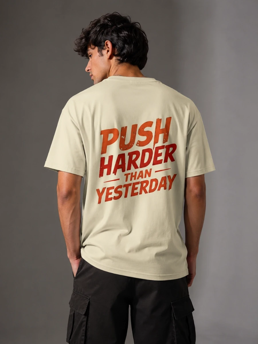 Push Harder Than Yesterday Gym T-shirt| Motivational