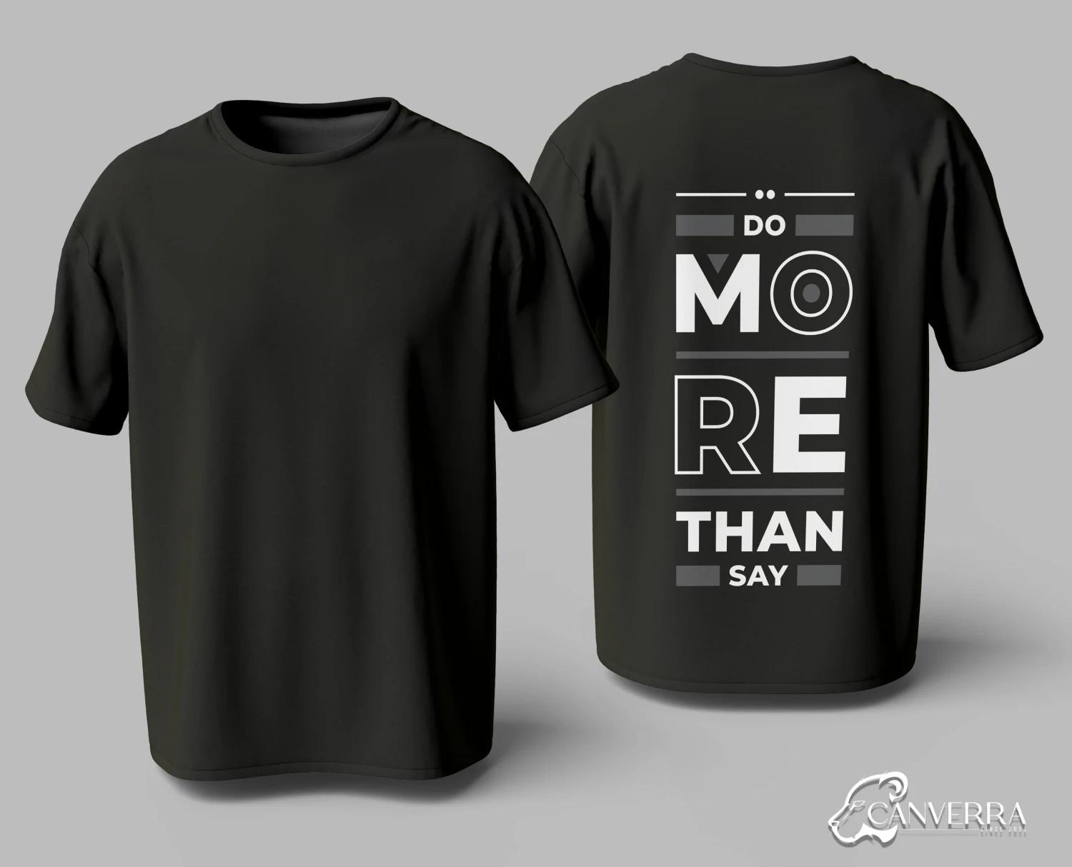 Do More Than Say T-shirt | Motivational Back Print Shirt